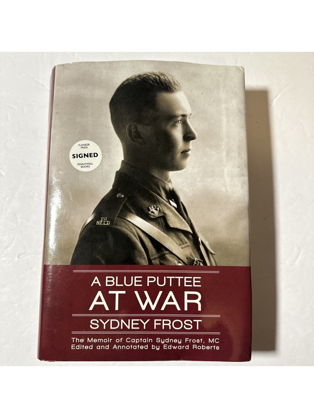 A Blue Puttee at War Sydney Frost SIGNED Edward Roberts Newfoundland WWI